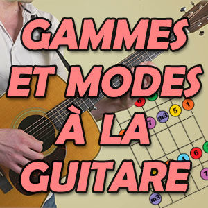 Gammes et modes à la guitare