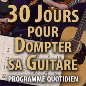 30 jours pour dompter sa guitare